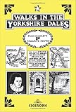 Walks in the Yorkshire Dales: Jack Keighley's 50 Favourite Routes
