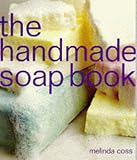 The Handmade Soap Book