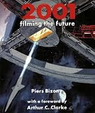 2001: Filming the Future