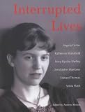 Interrupted Lives: In Literature