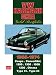 VW Karmann Ghia Gold Portfolio 1955-1974 (Gold Portfolio) by R.M. Clarke