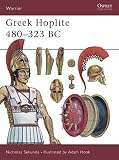 Greek Hoplite 480-323 BC (Warrior)