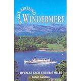 Walks Around Windermere (Dalesman Walks Around S.)