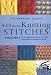 440 More Knitting Stitches - Volume 3 (Harmony Guides)