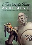 Frank Kelly Freas: As He Sees It