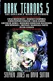 Dark Terrors 5: The Gollancz Book of Horror