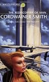 The Rediscovery of Man (Sf Masterworks 10)