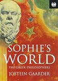 Sophie's World: the Greek Philosophers (Phoenix 60p Paperbacks)