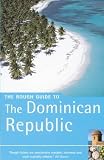The Rough Guide to The Dominican Republic