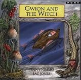 Gwion and the Witch (Legends from Wales)