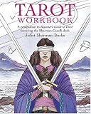 Tarot Workbook: Featuring the Classic Sharman-Caselli Deck