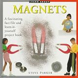 Magnets (Learn About Series)