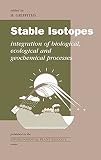 Stable Isotopes (Environmental Plant Biology Series)