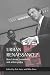 Urban Renaissance?: New Labour, Community and Urban Policy