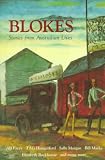 Blokes: Stories from Australian Lives