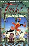 Tashi and the Dancing Shoes (Tashi)
