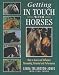 Getting in Touch with Horses
