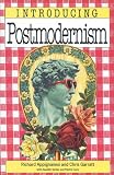 Introducing Postmodernism (Beginners)