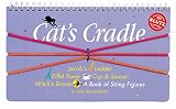 Cats Cradle: A Book of String Figures (Book and String)
