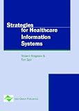 Strategies for Healthcare Information Systems