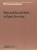 Value and Growth Styles in Equity Investing