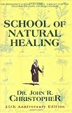 School of Natural Healing