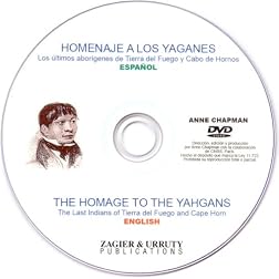 Homage to the Yahgans / Homenaje a los Yaganes