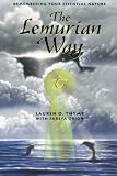 The Lemurian Way: Remembering Your Essential Nature