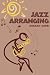 Jazz Arranging