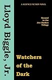 Watchers of the Dark (Jan Darzek Trilogy)