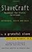 Slavecraft: Roadmaps for Erotic Servitude