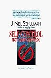 Self Control Not Gun Control