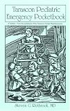 Tarascon Pediatric Emergency Pocketbook