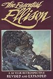 The Essential Ellison: A 50 Year Retrospective