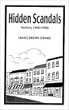 Hidden Scandals: Norton, 1940-1950