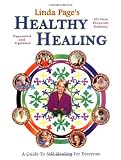 Healthy Healing - A Guide To Self Healing For Everyone - Eleventh Edition