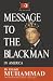 Message to the Blackman in America