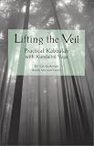 Lifting The Veil, Practical Kabbalah with Kundalini Yoga