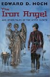 The Iron Angel and Other Tales of the Gypsy Sleuth