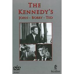 The Kennedys: John, Bobby, Ted