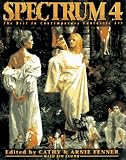 Spectrum 4: The Best in Contemporary Fantastic Art (Spectrum (Paper), 4)