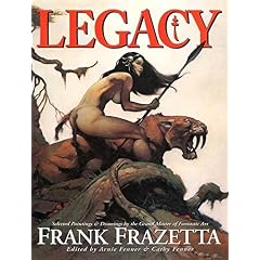 Legacy: Selected Drawings & Paintings by Frank Frazetta
