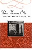 Unexplained Laughter  (Common Reader Editions)