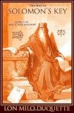 The Key to Solomon\'s Key: Secrets of Magic and Masonry