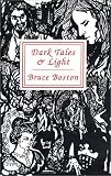 Dark Tales & Light