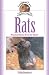 Rats: Complete Care Guide by Debbie Ducommun