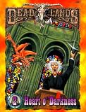 Heart o' Darkness (Deadlands: Devils Tower)