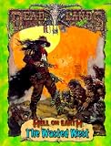 The Wasted West (Deadlands; PEG6005) (Deadlands: Hell on Earth (Hardback))