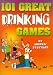 101 Drinking Games