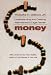 Money: Understanding and Creating Alternatives to Legal Tender